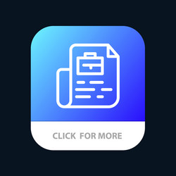 document job file bag mobile app button android vector image