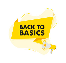 megaphone announcing back to basics with yellow vector image