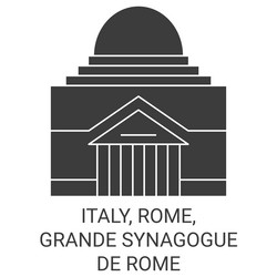 italy rome grande synagogue de travel vector