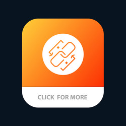 link chain url connection mobile app button vector image