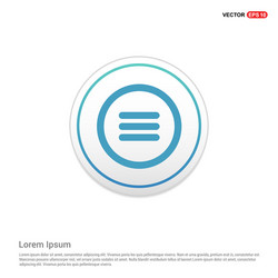 center align text icon - white circle button vector image