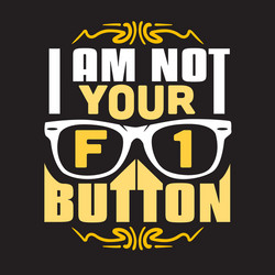 geek quote and saying good for print design vector image
