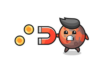 character mars hold a magnet to catch gold vector image
