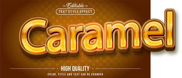 Editable text style effect - caramel vector