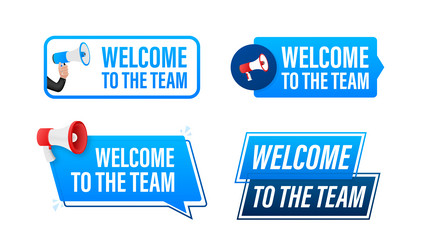 welcome to the team text with megaphone label set vector image