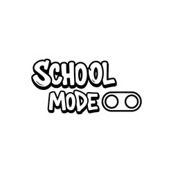 school mode handwritten text with toggle switch vector image