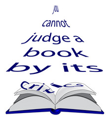 You cannot judge a book by its critics vector