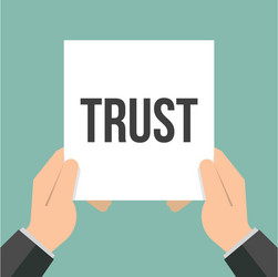man showing paper trust text vector image