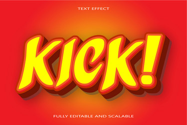 kick editable text effect 3 dimension emboss vector image