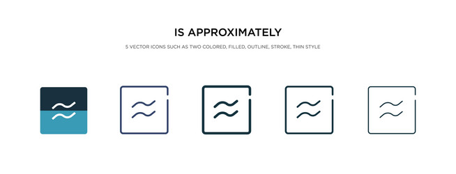 is approximately equal to icon in different style vector image
