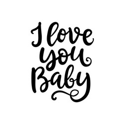 Romantic Lettering 'I Love You' Baby Vector Image