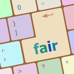 fair word on computer pc keyboard key vector image