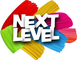 next level paper word sign with colorful spectrum vector