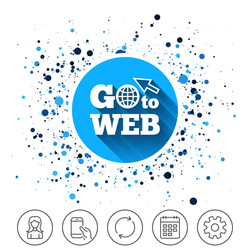 go to web icon internet access symbol vector