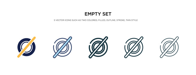 empty set icon in different style two colored vector image