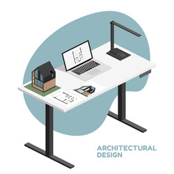Isometric Architect Desktop with Tools vector image