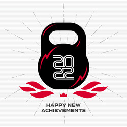 New Year 2022 Fitness Achievements Vector Image