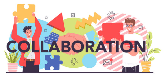 Collaboration typographic header office vector