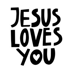 Hand lettering jesus loves you in black vector