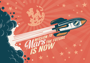 Retro Rocket to Mars Poster vector image