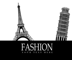 Fashion with paris and pisa in the background vector