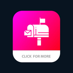 mail box message email mobile app button android vector image