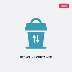 Two color recycling container icon from user vector