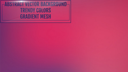 Gradient mesh abstract background trendy soft vector