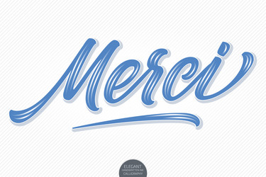 Volumetric lettering - merci hand drawn vector