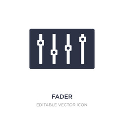 fader icon on white background simple element vector image