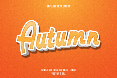 autumn editable text effect 3 dimension emboss vector image