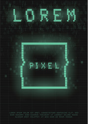 Retrofuturistic poster with a cyber glitch pixel vector