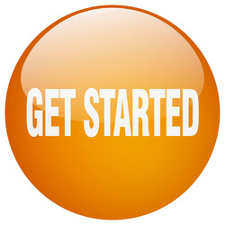 get started orange round gel isolated push button vector image
