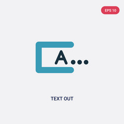 two color text out icon from user interface vector image