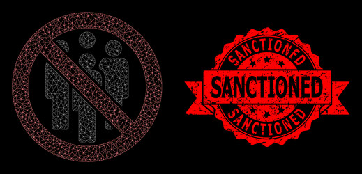 Scratched sanctioned stamp seal and web net vector