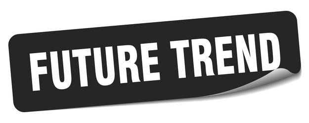 Future trend sticker label Royalty Free Vector Image