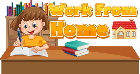 font design for work from home with girl doing vector