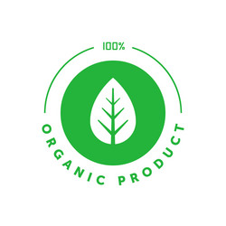 organic product 100 percent green circle sticker Vector Image
