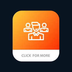 team user manager squad mobile app button android vector image