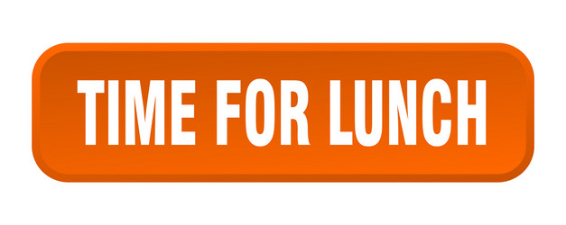 time for lunch button square 3d vector image