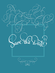 save the date text in frame on blue background vector