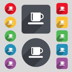 Coffee cup icon sign a set of 12 colored buttons vector