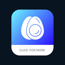 egg eggs holiday easter mobile app button android vector image