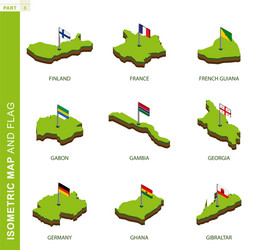 set 9 isometric map and flag 3d shape vector image