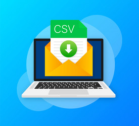 Csv file icon with laptop spreadsheet document vector