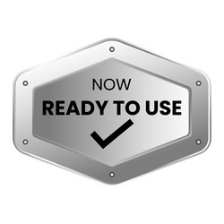ready to use badge serve easy vector image