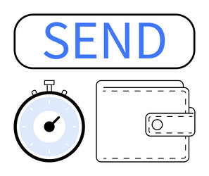 send button with clock and wallet symbolizing fast vector image
