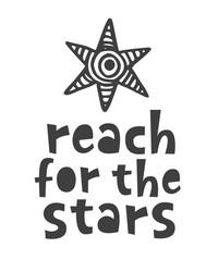 Reach for the Stars Poster Vector Image