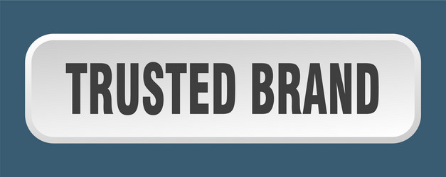 trusted brand button square 3d push vector image