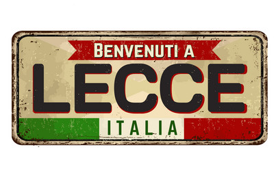 welcome to lecce vintage rusty metal sign vector